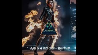 Easy on me - Rain Paris