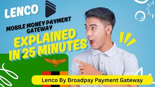 Lenco Payment Gateway Explained in 25 minutes || Lenco || Mobile Money screenshot 4