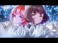 COLORS 本巣叶羽 白丸美兎 Official Music Video