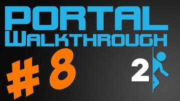 Portal 2: Walkthrough - Part 1 (Chapter 6) (PC) [1080p HD]