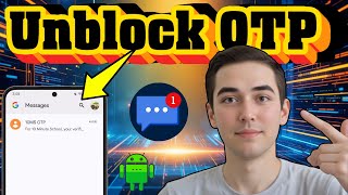 How To Unblock Otp Messages In Android - Full Guide screenshot 4