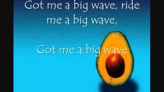 Pearl Jam - Big Wave (Lyrical)