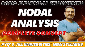 Nodal Analysis | Concept | Problems | BEE | Btech | BSc | JEE | NEET | UPSC | Class 12 Physics