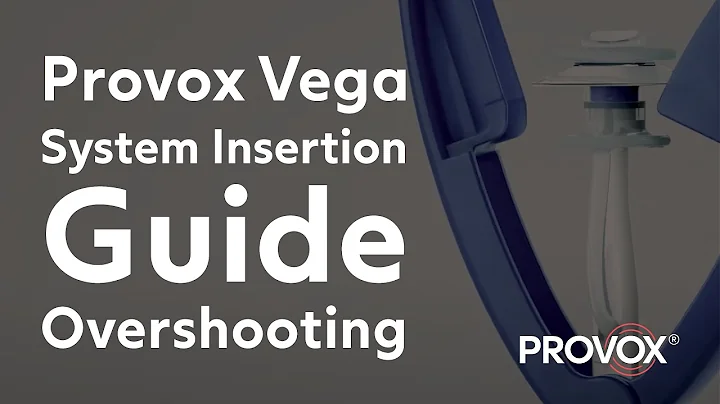 System Insertion Guide - Overshooting Provox® Vega™ and Provox® Vega™ XtraSeal™ | Atos Medical