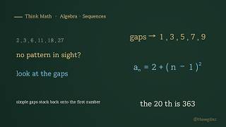 Why Collecting Only the Gaps Brings the Sequence Back | Think Math ㉕