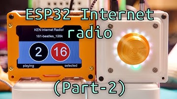 ESP32 Internet Radio version 2 (PCM5102 + TFT 3.5 inch display + rotary encoder+ RGB LED)