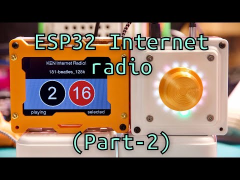 ESP32 internet radio part 2 (PCM5102 + TFT 3.5 inch display + rotary encoder+ RGB LED)