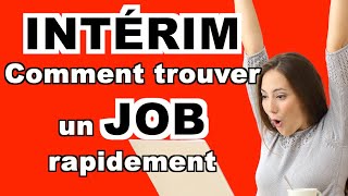 INTÉRIM - COMMENT TROUVER UN EMPLOI RAPIDEMENT SANS AVOIR DE DIPLÔME OU D’EXPÉRIENCE PROFESSIONNELLE