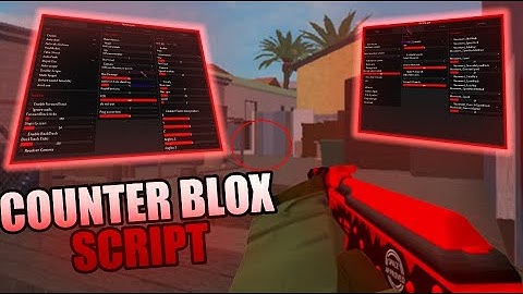 Roblox Counter Blox Newest OP Script [UNLOCK ALL SKİNS] [AİMBOT] [ESP]