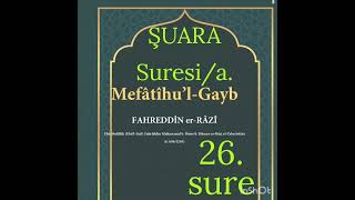 Tefsir ŞUARA Suresi/a. Mefatihul Gayb Fahrettin Razi Tefsiri Kebir @derslersohbetler