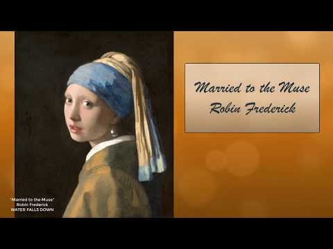 Married to the Muse - Robin Frederick