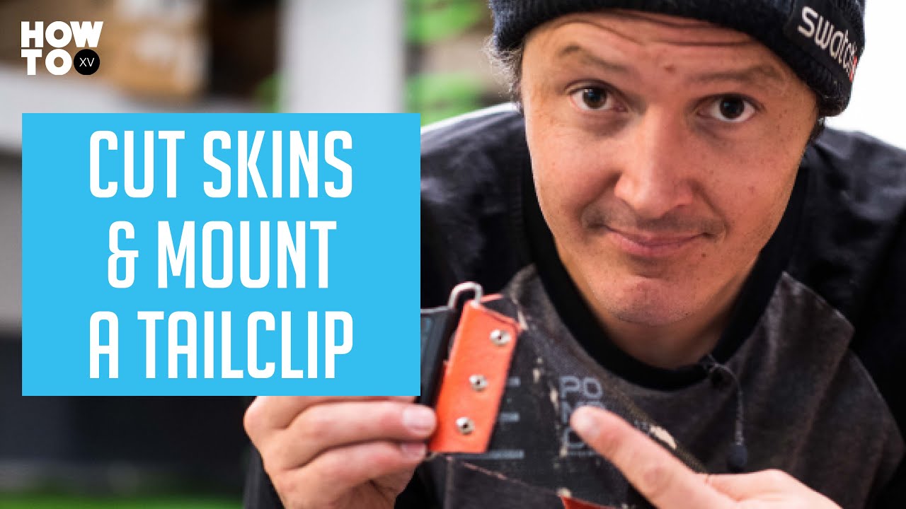 How to Cut Skins & Attach Tail Clips HOW TO XV YouTube