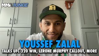 Youssef Zalal DOUBLES DOWN on Lerone Murphy callout after UFC 320 win