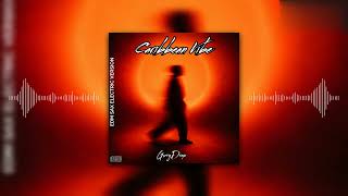 Dua Lipa Ft. Shaggy - Caribbean Vibe (GerryDrop EDM Sax Rework Version 2K26) #GerryDrop #Rework