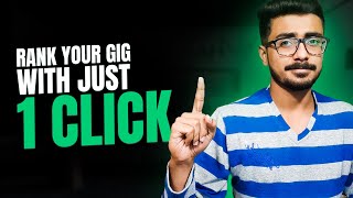 RANK your Gig on Fiverr with Just ONE CLICK | How To Rank Fiverr Gig on First Page | Fiverr SEO screenshot 1