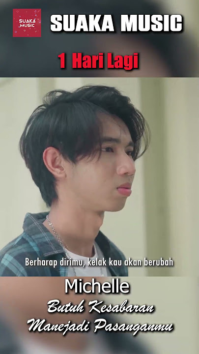 1 Hari Lagi!! Michelle - Butuh Kesabaran Menjadi Pasanganmu