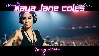 Maya Jane Coles - In my cocoon (Bozzwell) (original mix) - DJ-Kicks