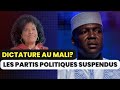 Dictature  le mali suspend tous les partis politiques