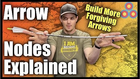 Arrow Nodes Explained | Build a More Forgiving Recurve Setup with Proper Arrow Building