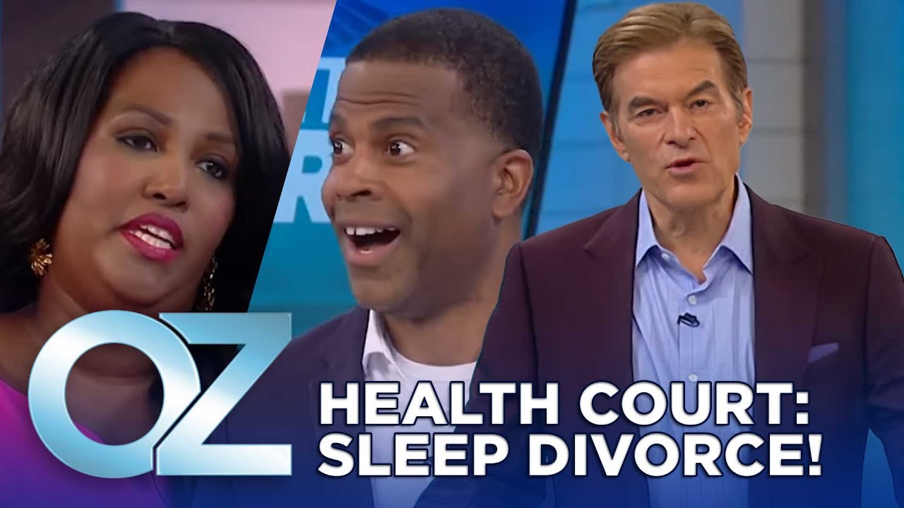Health Court I Want to "Sleep Divorce" My Snoring Husband Oz Health YouTube
