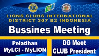 Lions Clubs International Distrik 307B2 - RAKAB 1 - Tgl 29-07-2022