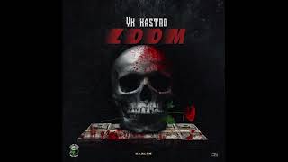 YK Kastro - Zoom (ORIGINAL AUDIO)