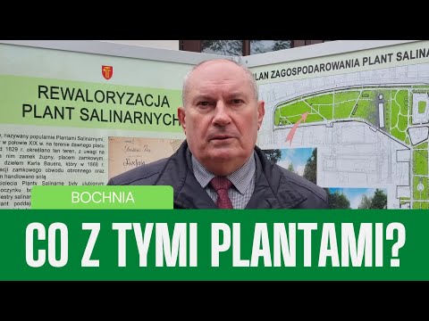 Stefan Kolawiński o Rewaloryzacji Plant Salinarnych w Bochni [27.01.2023]