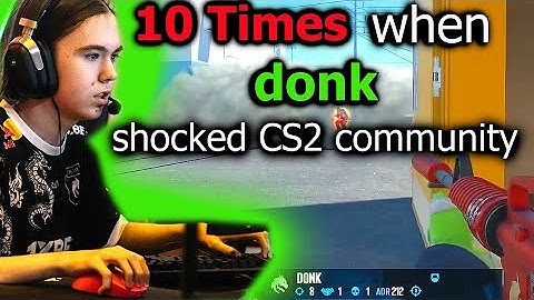 10 Times when donk shocked CS2 community!