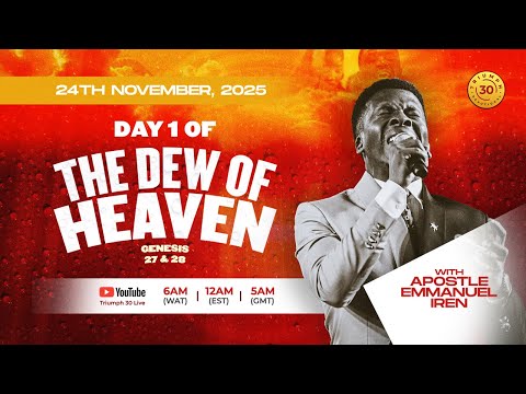 DAY 1 OF DEW OF HEAVEN WITH PASTOR PAUL OMOIKE 24TH OF NOVEMBER 2025
