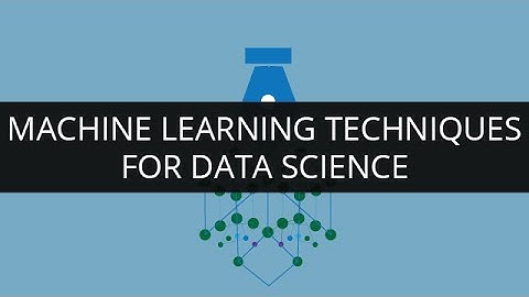 Machine Learning Techniques for Data Science | Machine Learning Tutorial 1 | Data Science Tutorial