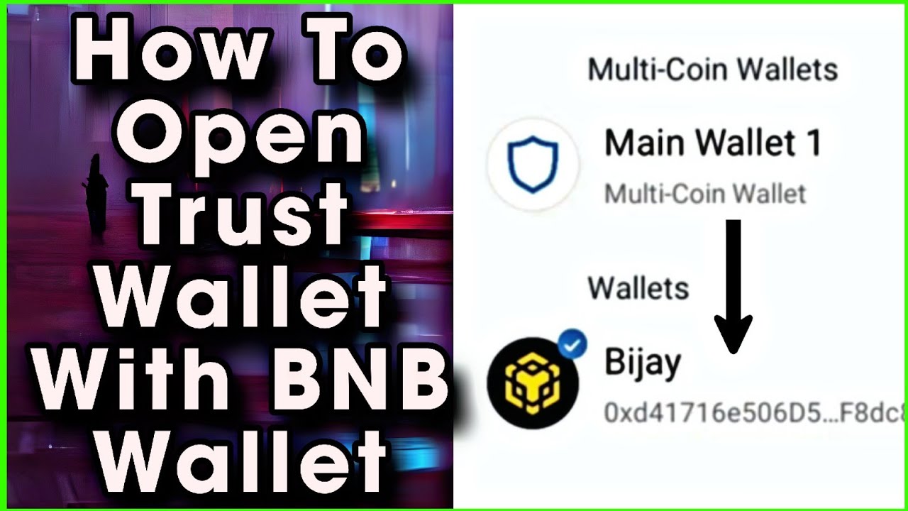 How to open trust wallet account / How to open BNB wallet / Trust