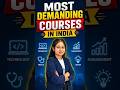 Most Demanding Courses In India 🔥 High Salary Careers Students Are Choosing