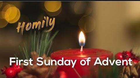 CATHOLIC MEDITATION: SUNDAY - 1 DECEMBER, 2024. (🟪 1ST SUNDAY - ADVENT, YEAR C 🟪).
