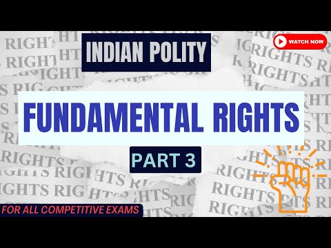 Indian Polity | Part-3 | Fundamental Right Part 3 Article 20 - 28 | Nda Cds Upsc Nda Cds