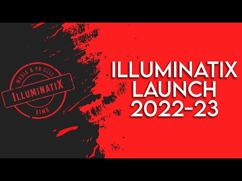 IlluminatiX || Launch Video 2022-23