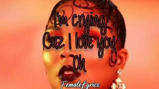 Lizzo-Cuz I love you (Lyrics)