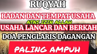 Download Lagu DOA PENGLARIS DAGANGAN || DOA TARIK PEMBELI,, PEMBELI YANG JAUH MENDEKAT DAGANGAN LARIS MANIS MP3