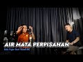 AIR MATA PERPISAHAN || DANGDUT UDA FAJAR (OFFICIAL LIVE MUSIC)