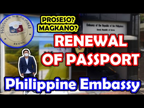 Passport Renewal | Philippine Embassy | Passport Process | How much of Passport Renewal in Korea