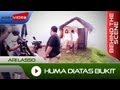 Behind The Scene: Ari Lasso - Huma Diatas Bukit | Official Video