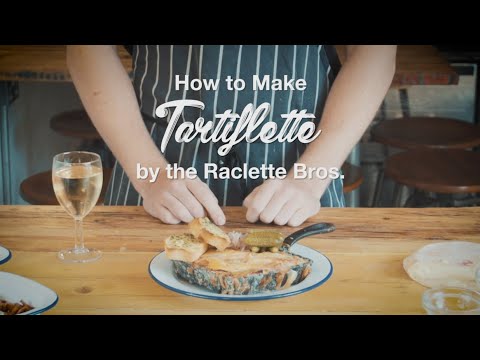 Tartiflette Recipe, Reblochon Cheese at its Very Best