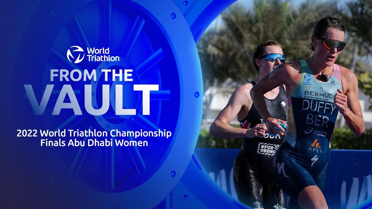 FROM THE VAULT | 2022 World Triathlon Championship Finals Abu Dhabi: Women | FULL RACE REPLAY