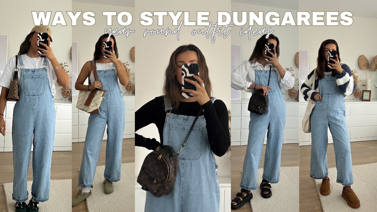 8 WAYS TO STYLE DUNGAREES  year round outfit ideas with dungarees
