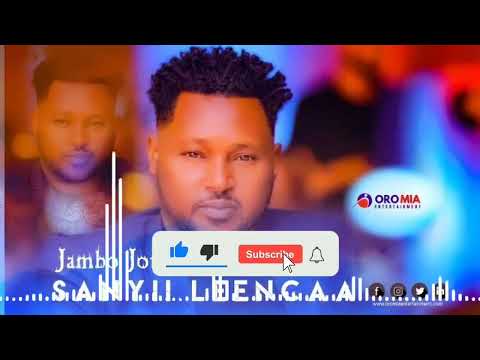 Jamboo Jotte New Oromoo Music Sanyii Leencaa