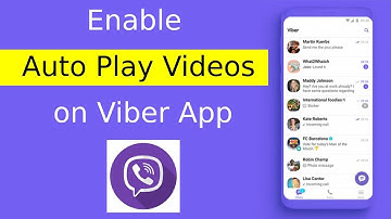 How to Enable Auto Play Videos on Viber App?