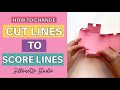 How to Change Cut Lines to Score Lines in Silhouette Studio