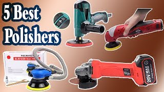 5 Best Polishers