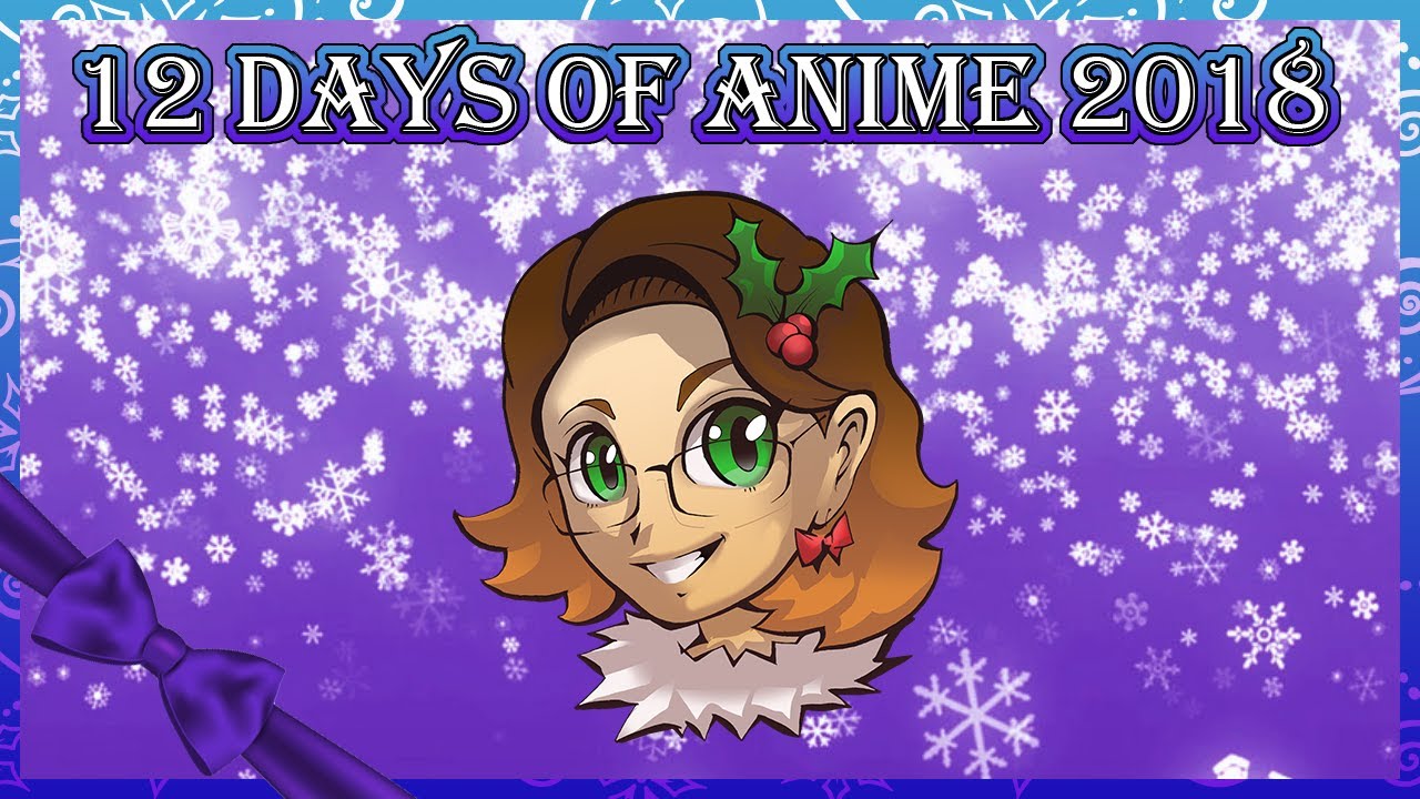 12 Days of Anime Intro Video