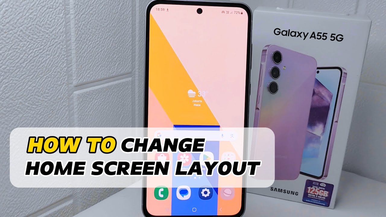 How To Change Home Screen Layout On Samsung Galaxy A55 5g YouTube