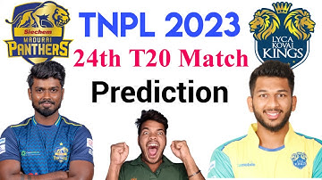 Siechem Madurai Panthers vs Lyca Kovai Kings TNPL 2023 24th Match Prediction 02 Jul | TNPL 2023